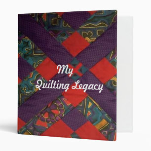 My Quilting Legacy Binder