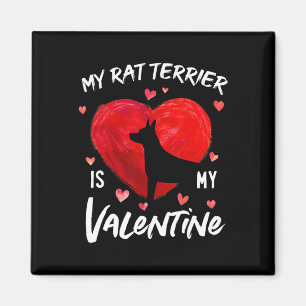 My Rat Terrier Is My Valentine Hearts Rat Terrier  Magnet