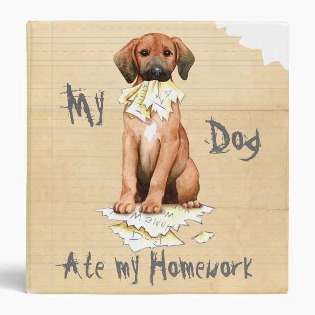 My Redbone Ate My Homework Binder (Front)
