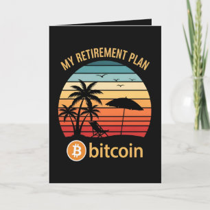 My Retirement Plan Bitcoin Beach Sunset Holiday Card
