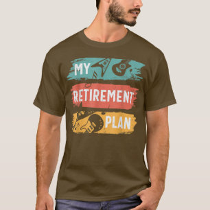 My Retirement Plan Guitar Guitarist Music Band Ret T-Shirt