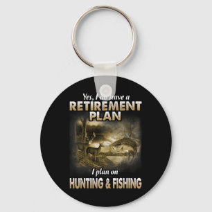 My Retirement Plan Hunting Fishing Hunters Grandpa Keychain