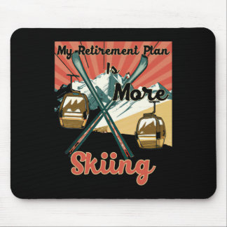 My Retirement Plan Is More Skiing - Funny Retro Vi Mouse Pad