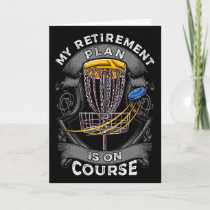 My Retirement Plan Is On Course Disc Golf Frisbee Card