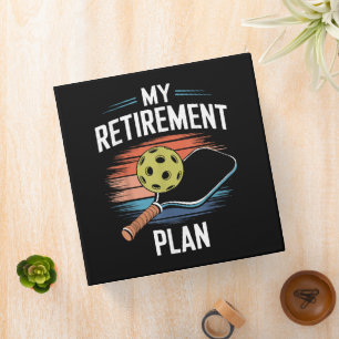 My Retirement Plan Pickleball Player Binder