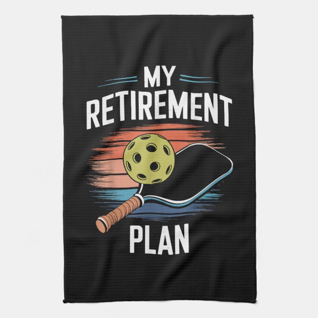 My Retirement Plan Pickleball Player Kitchen Towel (Vertical)