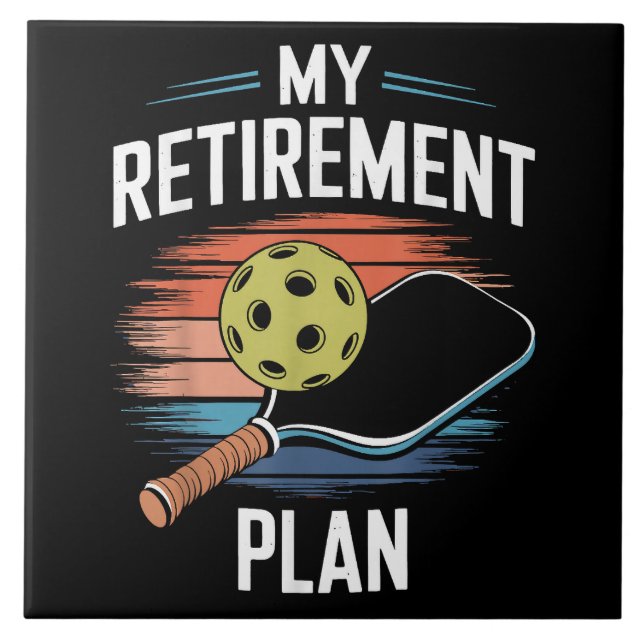 My Retirement Plan Pickleball Player Tile (Front)