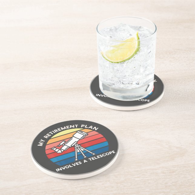 My Retiret Plan Involves A Telescope Coaster (Side)