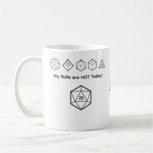 My Rolls are HOT Today! Mug