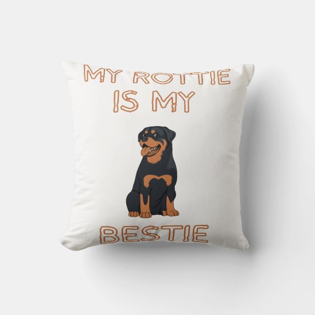 my rottie is my bestie throw pillow (Front)