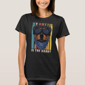 My Rottie Is The Daddy Rottweiler Dog T-Shirt