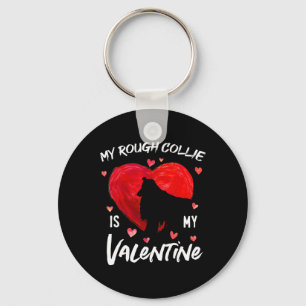 My Rough Collie Is My Valentine Hearts Rough Colli Keychain