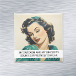 My Sarcasm Funny Retro 50s Saying Magnet<br><div class="desc">This design was created though digital art. It may be personalized in the area provide or customizing by choosing the click to customize further option and changing the name, initials or words. You may also change the text colour and style or delete the text for an image only design. Contact...</div>