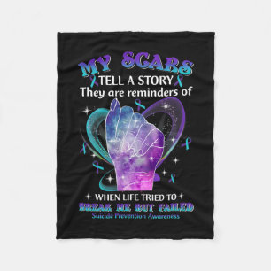 My Scars Suicide Prevention Awareness Fleece Blanket