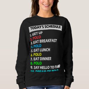 My Schedule Perfect Day Polo Horse Sports
