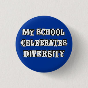 My School Celebrates Diversity Button