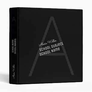 my School name + subject, on black Binder