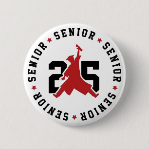 My senior class of 2025 graduate 2 inch round button