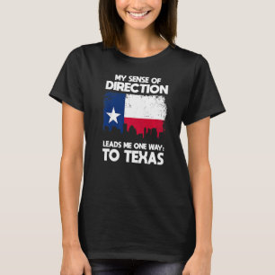 My Sense Of Direction To Texas Western  1 T-Shirt