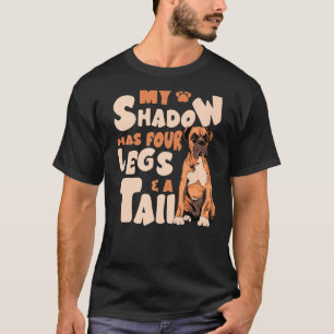 My Shadow Has Four Legs And A Tail - American Bull T-Shirt