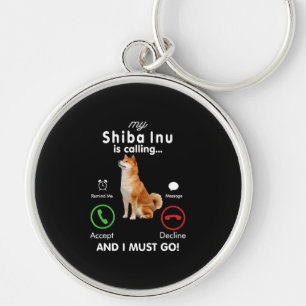 My shiba inu is calling Humour Dog Gift Keychain