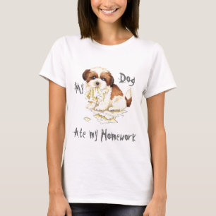 My Shih Tzu Ate my Homework T-Shirt