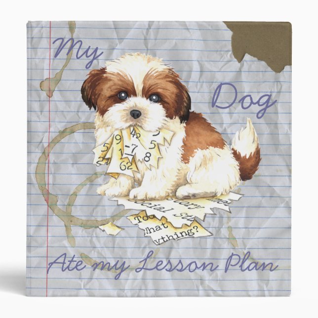 My Shih Tzu Ate my Lesson Plan Binder (Front)