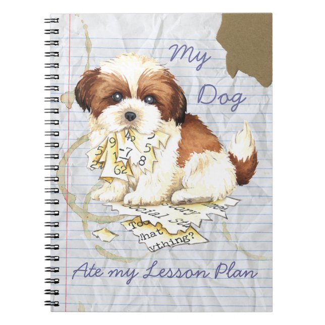 My Shih Tzu Ate my Lesson Plan Notebook (Front)