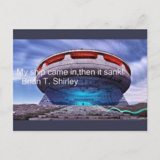 "My Ship came in, but it sank" Postcard