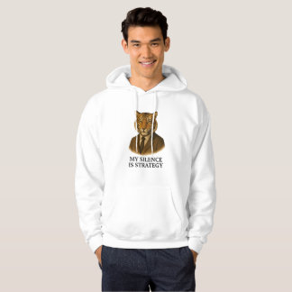 MY SILENCE IS STRATEGY HOODIE