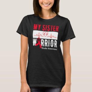My Sister Is A Warrior Stroke Awareness Stroke Sur T-Shirt