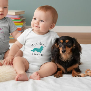 My Sister is a Wiener Long Hair Dachshund Outfit  Baby Bodysuit