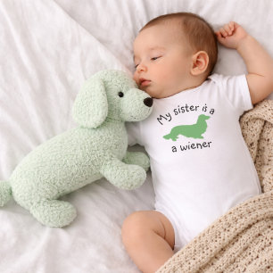 My Sister is a Wiener Long Hair Dachshund Outfit Baby Bodysuit