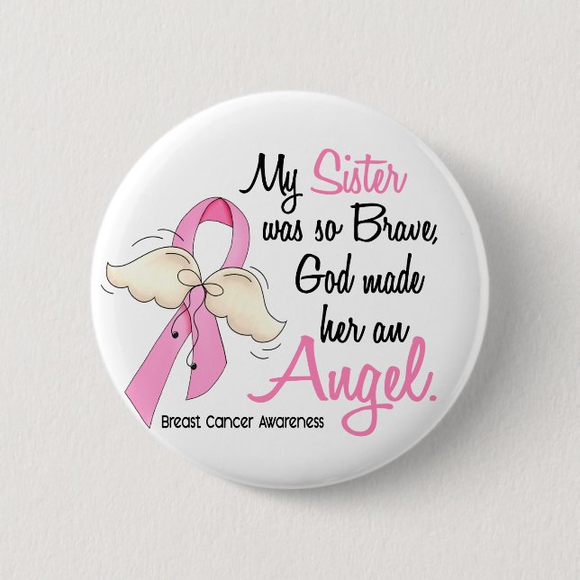 My Sister Is An Angel 2 Breast Cancer 2 Inch Round Button (Front)
