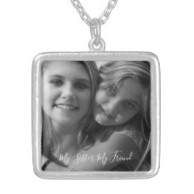 My Sister, My Friend Photo Silver Plated Necklace