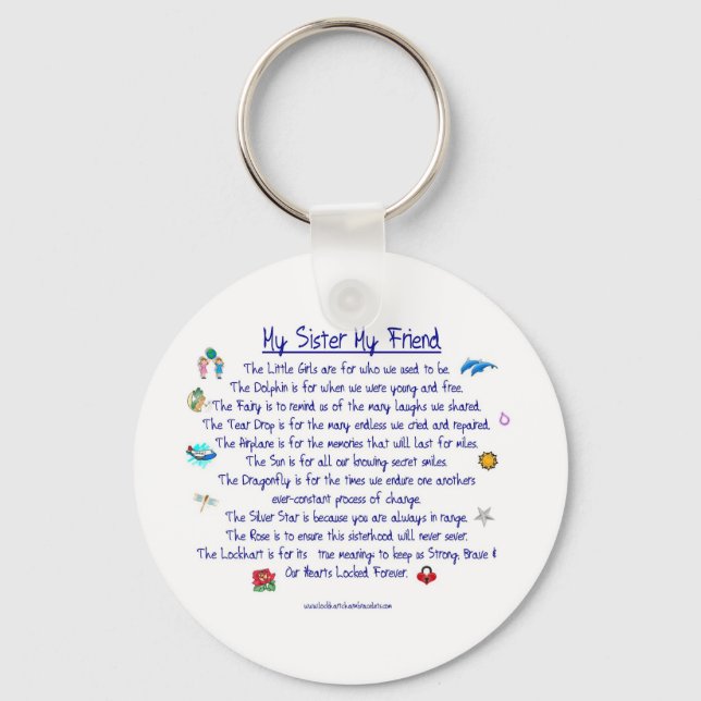 MY SISTER My Friend poem with graphics Keychain (Front)