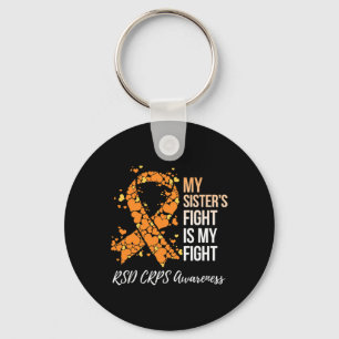 My Sister’s Fight Is My Fight Rsd Crps Awareness  Keychain