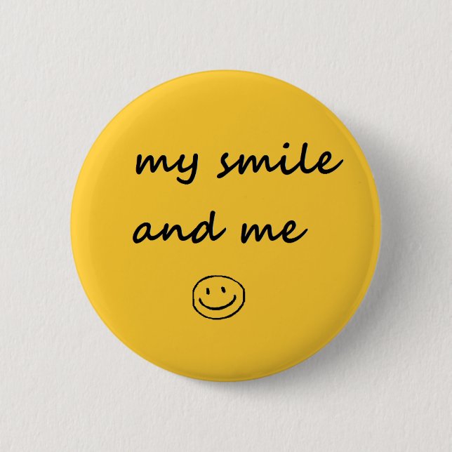 my smile and me 2 inch round button (Front)