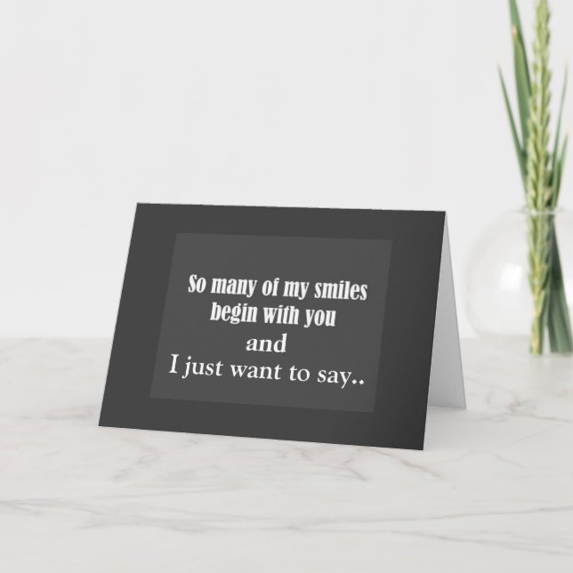 MY SMILES BEGIN WITH "YOU" EVERY SINGLE DAY HOLIDAY CARD (Front)