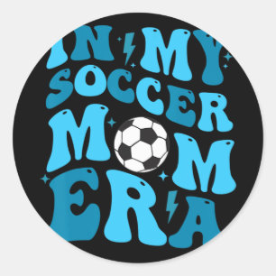 My Soccer Mom Era Retro Soccer Mom Life Mothers Da Classic Round Sticker
