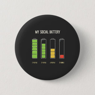My Social Battery introvert Social Humour  2 Inch Round Button