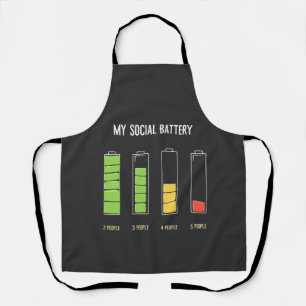 My Social Battery introvert Social Humour  Apron