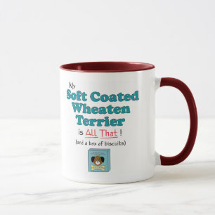 My Soft Coated Wheaten Terrier is All That! Mug