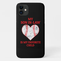 My Son In Law Is My Favourite Child - Baseball Fan