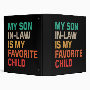 My Son In Law Is My Favourite Child Binder