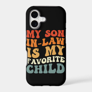My Son In Law Is My Favourite Child Family Groovy
