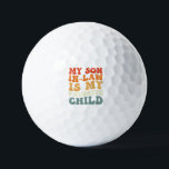 My Son In Law Is My Favourite Child Family Groovy Golf Balls<br><div class="desc">My Son In Law Is My Favourite Child Family Groovy</div>