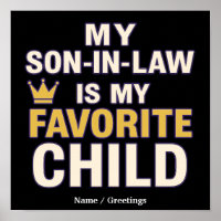 My Son-in-Law Is My Favourite Child Funny Family 