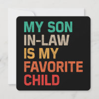 My Son In Law Is My Favourite Child