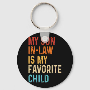 My Son In Law Is My Favourite Child Mothers Father Keychain